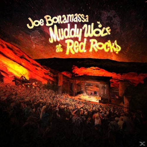Joe Bonamassa  - Muddy Wolf at Red Rocks (2015)